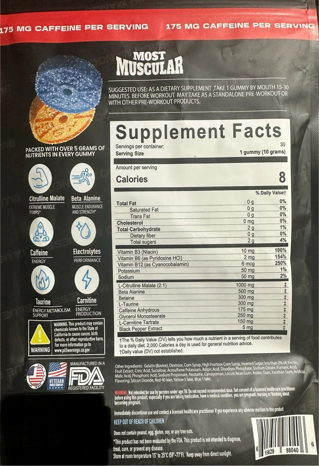 Most Muscular brand's pre workout gummies 30 count supplement facts panel showing ingredients like citrulline malate, beta alanine, and caffeine.