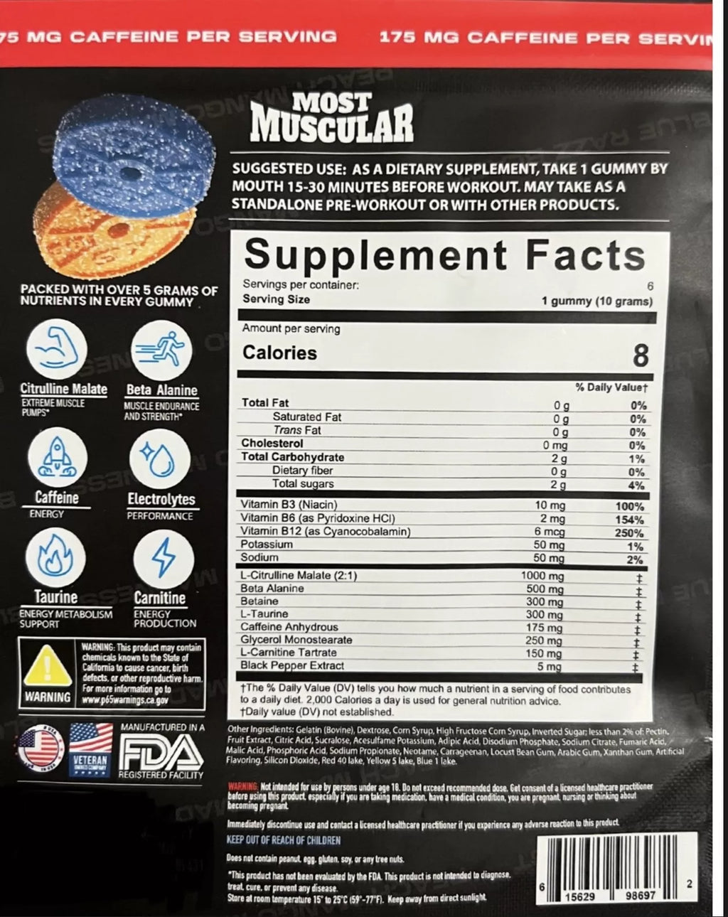 Back of the Most Muscular 6-count pre-workout gummies bag, showing the Supplement Facts label with key ingredients like Citrulline Malate, Beta Alanine, and Caffeine.